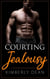 Courting Jealousy - The Courting Series, #0.5