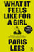 What It Feels Like for a Girl