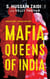 Mafia Queens of India
