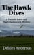 The Hawk Dives - A Danielle Baker and Nigel Hawksworth Series, #3