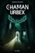 Chaman Urbex