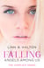 Falling - The Complete Angels Among Us Series