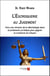 L'Escroquerie au Jugement - Vers une révision de la déontologie dans la profession juridique pour gagner la confiance du Citoyen