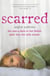 Scarred - She was a slave to her father. Pain was her only escape.