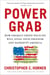 Power Grab - How Obama's Green Policies Will Steal Your Freedom and Bankrupt America