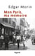 Mon Paris, ma mémoire