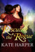 Rescuing The Rogue - A Regency Romance