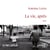 La Vie, après