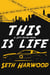 This Is Life - Jack Palms Crime, #2