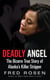 Deadly Angel - The Bizarre True Story of Alaska's Killer Stripper