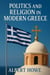 Politics and Religion in Modern Greece