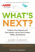 What's Next? Updated - Finding Your Passion and Your Dream Job in Your Forties, Fifties and Beyond