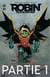 Robin, Fils de Batman - Partie 1