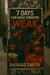 7 Days : Can Make Someone Weak