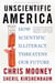 Unscientific America - How Scientific Illiteracy Threatens our Future