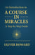 An Introduction to A Course in Miracles: A Step-by-Step Guide