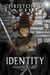 Identity - Heritage Lost, #1