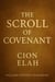The Scroll of Covenant - Seven Scrolls of Deliverance, #3