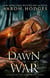 Dawn of War - The Legend of the Gods, #3