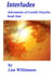 Interludes - Saga of Loralil Greyfox, #4
