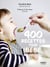 400 recettes pour bébé, NED - De 4 mois à 3 ans