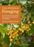 California Foraging - 120 Wild and Flavorful Edibles from Evergreen Huckleberries to Wild Ginger