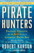 Pirate Hunters - Treasure, Obsession, and the Search for a Legendary Pirate Ship