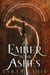 An Ember in the Ashes