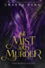 Of Mist and Murder - Daughters of Eville, #5
