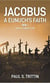 Jacobus: A Eunuch's Faith - Book 2: India Connection