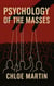 Psychology of the Masses - Emotional Help, #1