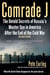 Comrade J - The Untold Secrets of Russia's Master Spy in America After the End of the Cold War