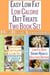 Easy Low Fat Low Calorie Diet Treats 2 Book Set: Diet Desserts Cakes & Bakes Recipes + Low Fat Dips, Skinny Nibbles & Healthier Dippers Cookbook all under 200 calories - Low Fat Low Calorie Diet Recipes, #3