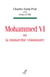 MOHAMMED VI OU LA MONARCHIE VISIONNAIRE