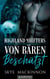 Von Bären beschützt: Ein paranormaler Liebesroman - Highland Shifters, #2
