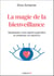 La magie de la bienveillance