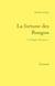 La fortune des Rougon - Les Rougon-Macquart