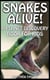 Snakes Alive! - Planet Discovery Books for Kids, #1