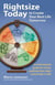 Rightsize Today to Create Your Best Life Tomorrow - A Motivational Guide for Those Seeking Their Ideal Home Later in Life