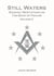 Still Waters: Masonic Meditations on The Book of Psalms Volume II - Masonic Meditations, #4