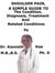 Shoulder Pain,  A  Simple  Guide  To  The Condition, Diagnosis, Treatment  And  Related Conditions