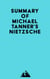 Summary of Michael Tanner's Nietzsche