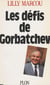 Les Défis de Gorbatchev