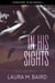 In His Sights - Shifter Clans, #1