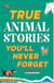 True Animal Stories