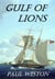 Gulf of Lions - Paul Weston Historical Maritime and Naval Fiction, #4