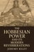 The Hobbesian Power and Its Modern Reverberations