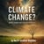 Climate Change?