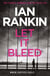Let It Bleed - The number one bestselling series that inspired BBC One’s REBUS