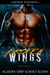 Broken Wings - Storm Crows MC, #1